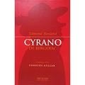 Ler Cyrano de Begerac, do autor Edmond Rostand