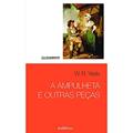 Ler A ampulheta e outras peças: 9, do autor W. B. Yeats Ler A ampulheta e outras peças: 9, do autor W. B. Yeats