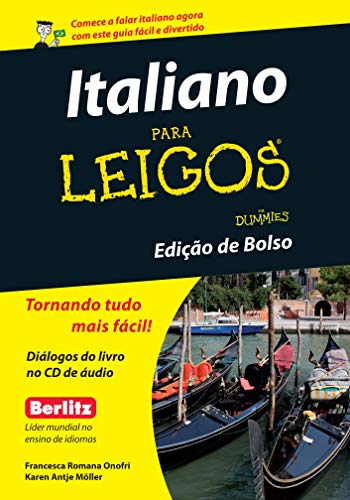 Ler Italiano Para Leigos, do autor Francesca Romana Onofri; Karen Antje Möller Ler Italiano Para Leigos, do autor Francesca Romana Onofri; Karen Antje Möller