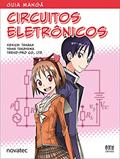 Ler Guia Mangá Circuitos Eletrônicos, do autor Kenichi Tanaka