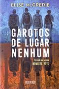 Ler Garotos de lugar nenhum, do autor Elise McCredie