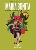 Ler Maria Bonita: entre o punhal e o afeto, do autor Nadja Claudino Ler Maria Bonita: entre o punhal e o afeto, do autor Nadja Claudino