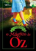 Ler O mágico de Oz, do autor L. Frank Baum