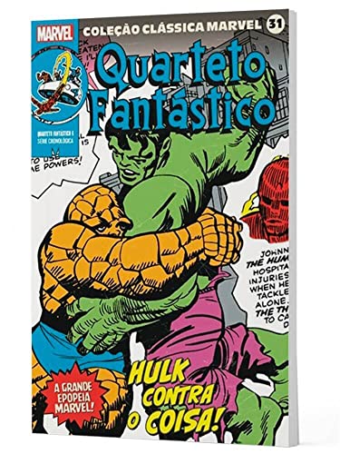 Ler Coleção Clássica Marvel Vol.31 - Quarteto Fantástico Vol.06, do autor Stan Lee
