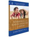 Ler 30 MANEIRAS DE UM MARIDO ABENCOAR SUA ESPOSA, do autor JOHN TRENT Ler 30 MANEIRAS DE UM MARIDO ABENCOAR SUA ESPOSA, do autor JOHN TRENT