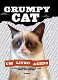 Ler Grumpy Cat: Um livro azedo, do autor Grumpy Cat Ler Grumpy Cat: Um livro azedo, do autor Grumpy Cat