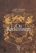 Ler Os Reckenstein - nova edição, do autor Wera Krijanowskaia; J. W. Rochester