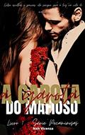 Ler A Garota do Mafioso - Livro Um - Série Pecaminosas, do autor Nah Vicenza