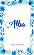 Ler Alba, do autor Nicolly Belchior