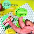 Ler MAY MACARONS - UMA FESTA DE CORES E SABORES, do autor FABIO LOUZÃ CAMPANELLA