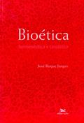 Ler Bioética: Hermenêutica e casuística, do autor José Roque Junges