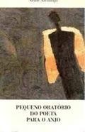 Ler Pequeno Oratorio Do Poeta Para O Anjo (Portuguese Edition), do autor Carlos Eugenio Thibau Ler Pequeno Oratorio Do Poeta Para O Anjo (Portuguese Edition), do autor Carlos Eugenio Thibau