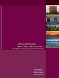 Ler Litoral do Paraná: território e perspectivas, do autor Mayra Taiza Sulzbach; Daniela Resende Archanjo; Juliana Quadros