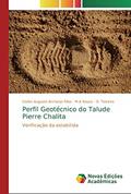 Ler Perfil Geotécnico do Talude Pierre Chalita: Verificação da estabilida, do autor Carlos Augusto Archanjo Silva; M.A Souza; D. Teixeira Ler Perfil Geotécnico do Talude Pierre Chalita: Verificação da estabilida, do autor Carlos Augusto Archanjo Silva; M.A Souza; D. Teixeira