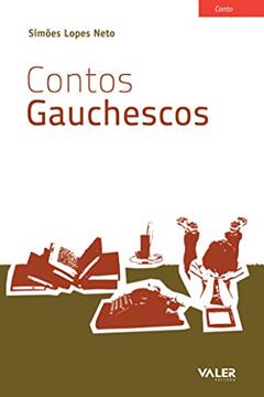 Contos gauchescos, do autor Simões Lopes Neto