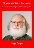 Ler Florais de Saint Germain, do autor Jorge Purgly Ler Florais de Saint Germain, do autor Jorge Purgly