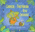 Ler O caracol e a tartaruga em dias chuvosos, do autor Stephen Michael King