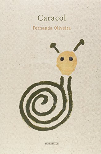 Ler Caracol, do autor Fernanda Oliveira