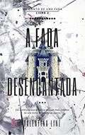 Ler A fada desencantada (Um conto de uma fada Livro 2), do autor Valentina Linz Ler A fada desencantada (Um conto de uma fada Livro 2), do autor Valentina Linz