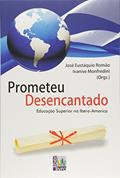 Ler Prometeu Desencantado, do autor Jose Eustaquio Romao; Ivanise Monfredini