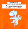 Ler O pequeno dragão, do autor Carlos Edgard Herrero; Pedro Bandeira