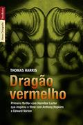 Ler Dragão vermelho (edição de bolso), do autor Thomas Harris Ler Dragão vermelho (edição de bolso), do autor Thomas Harris