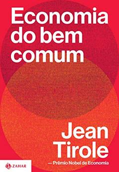 Economia do bem comum, do autor Jean Tirole