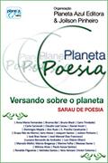 Ler Planeta Poesia - Versando sobre o Planeta, do autor Zélia de Oliveira; Joilson Pinheiro