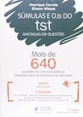 Ler Súmulas e OJs do TST Anotadas em Questões. Mais de 450 Questões de Concursos Versando Sobre as Súmulas e OJs Aplicáveis, do autor Élisson Miessa Ler Súmulas e OJs do TST Anotadas em Questões. Mais de 450 Questões de Concursos Versando Sobre as Súmulas e OJs Aplicáveis, do autor Élisson Miessa