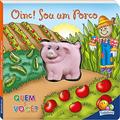 Ler Quem é você?Um livro sonoro:Oinc!Sou um Porco, do autor Nancy Parent
