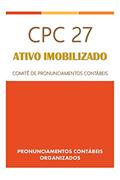 Ler CPC 27: Ativo Imobilizado (Pronunciamentos Contábeis Organizados), do autor Comitê de Pronunciamentos Contábeis