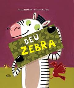 Deu zebra, do autor Joelle Ecormier