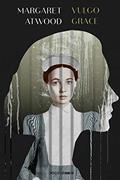 Ler Vulgo Grace, do autor Margaret Atwood