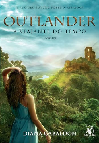 Ler A viajante do tempo (Outlander - Livro 1), do autor Diana Gabaldon