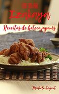 Ler Izakaya: Receitas de Boteco Japonês, do autor Michele Dupont