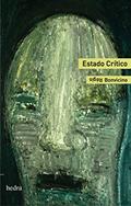 Ler Estado crítico, do autor Régis Bonvicino Ler Estado crítico, do autor Régis Bonvicino