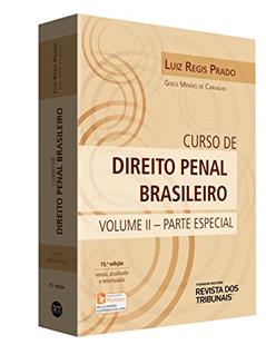Curso de Direito Penal Brasileiro. Parte Especial - Volume 2, do autor Luiz Regis Prado