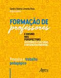 Ler Formação de professores e ensino nas perspectivas histórico-cultural e desenvolvimental: pesquisa e trabalho pedagógico, do autor Sandra Valéria Limonta Rosa