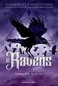 Ler As Ravens: A irmandade das bruxas, do autor Kass Morgan; Danielle Paige