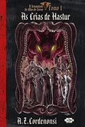 Ler As Crias de Hastur: as crias de Hastur: 1, do autor A.Z. Cordenonsi Ler As Crias de Hastur: as crias de Hastur: 1, do autor A.Z. Cordenonsi