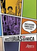 Ler Histórias da química, do autor José Euzebio (Organizador) Simões Neto