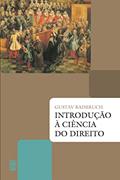 Ler Introdução à ciência do direito, do autor Gustav Radbruch