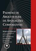 Ler Padrões de Arquitetura de Aplicações Corporativas, do autor Martin Fowler