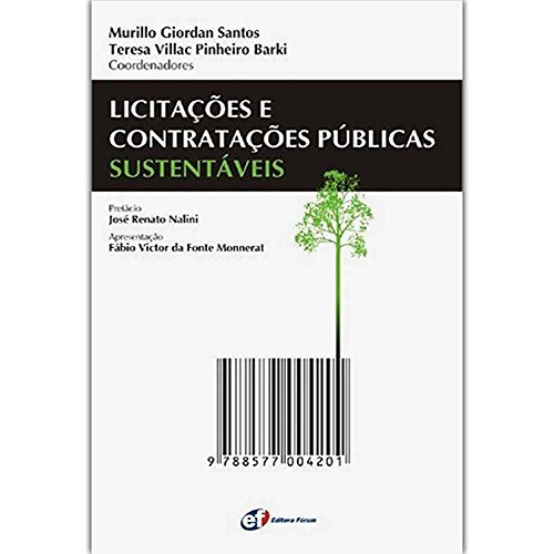 Ler Licitações e contratações públicas sustentáveis, do autor Murilo Giordan Santos