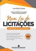 Ler Nova lei de Licitações Anotada e Comparada, do autor Bruno Verzani L. de Almeida; Igor Pereira Pinheiro; Jamylle Hanna Mansur