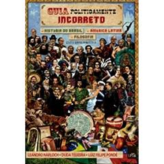 Guia Politicamente Incorreto - Caixa 3 Volumes, do autor Leandro Narloch; Duda Teixeira; Luiz Felipe Pondé