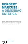 Ler A Dimensão Estética, do autor Herbert Marcuse Ler A Dimensão Estética, do autor Herbert Marcuse