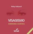 Ler Visagismo : Harmonia e estética, do autor Philip Hallawell