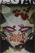 Ler Madre Pânico Vol. 1 - Trabalho em Andamento, do autor Jody Houser