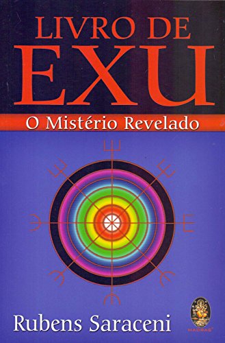 Ler Livro de Exu - O Mistério Revelado, do autor Rubens Saraceni